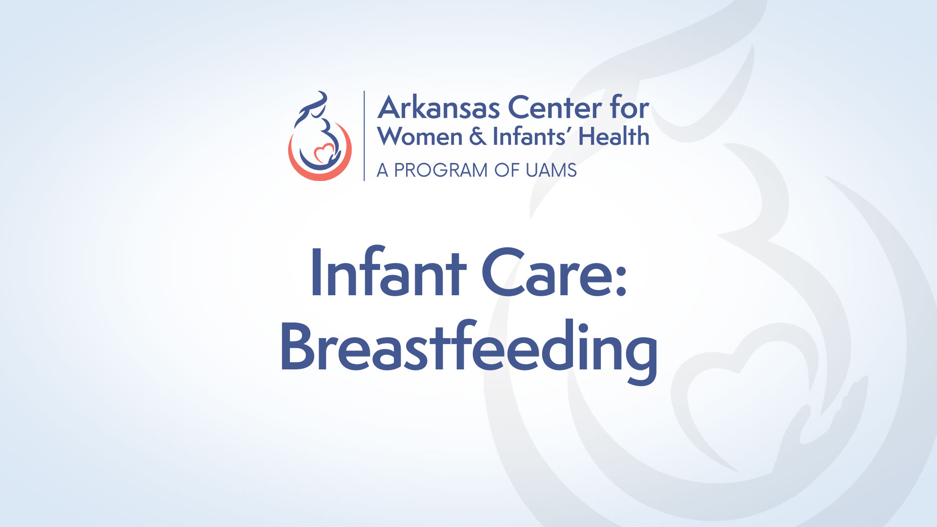 Infant Care: Breastfeeding