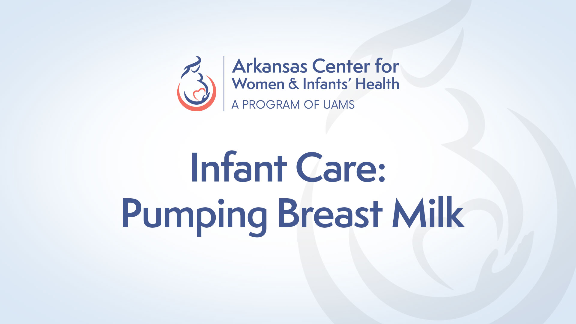 Infant Care: Pumping Breast Milk